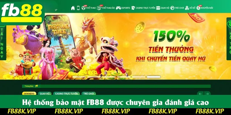 Hệ thống bảo mật FB88 được chuyên gia đánh giá cao