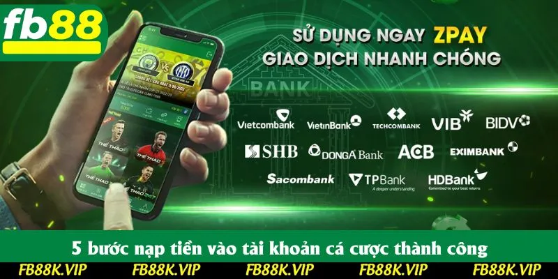 5 thao tác thêm tiền vào ví cược cá nhân thành công
